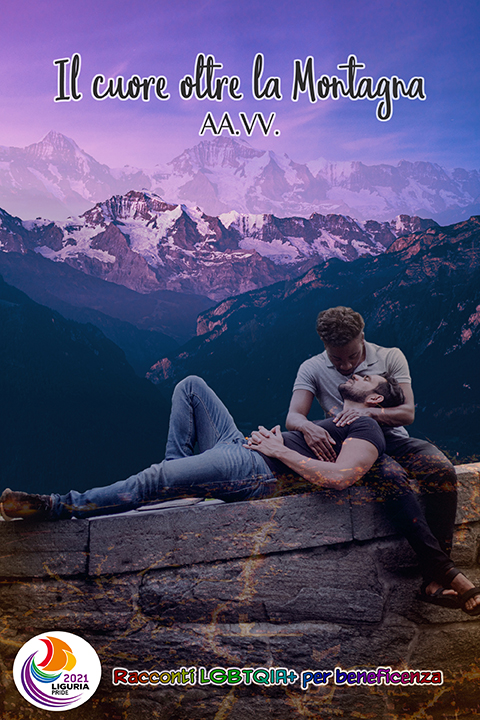 Il cuore oltre la montagna (Kindle Edition)