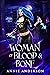 Woman of Blood & Bone (Rogue Ethereal #1)