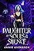 Daughter of Souls & Silence by Annie Anderson