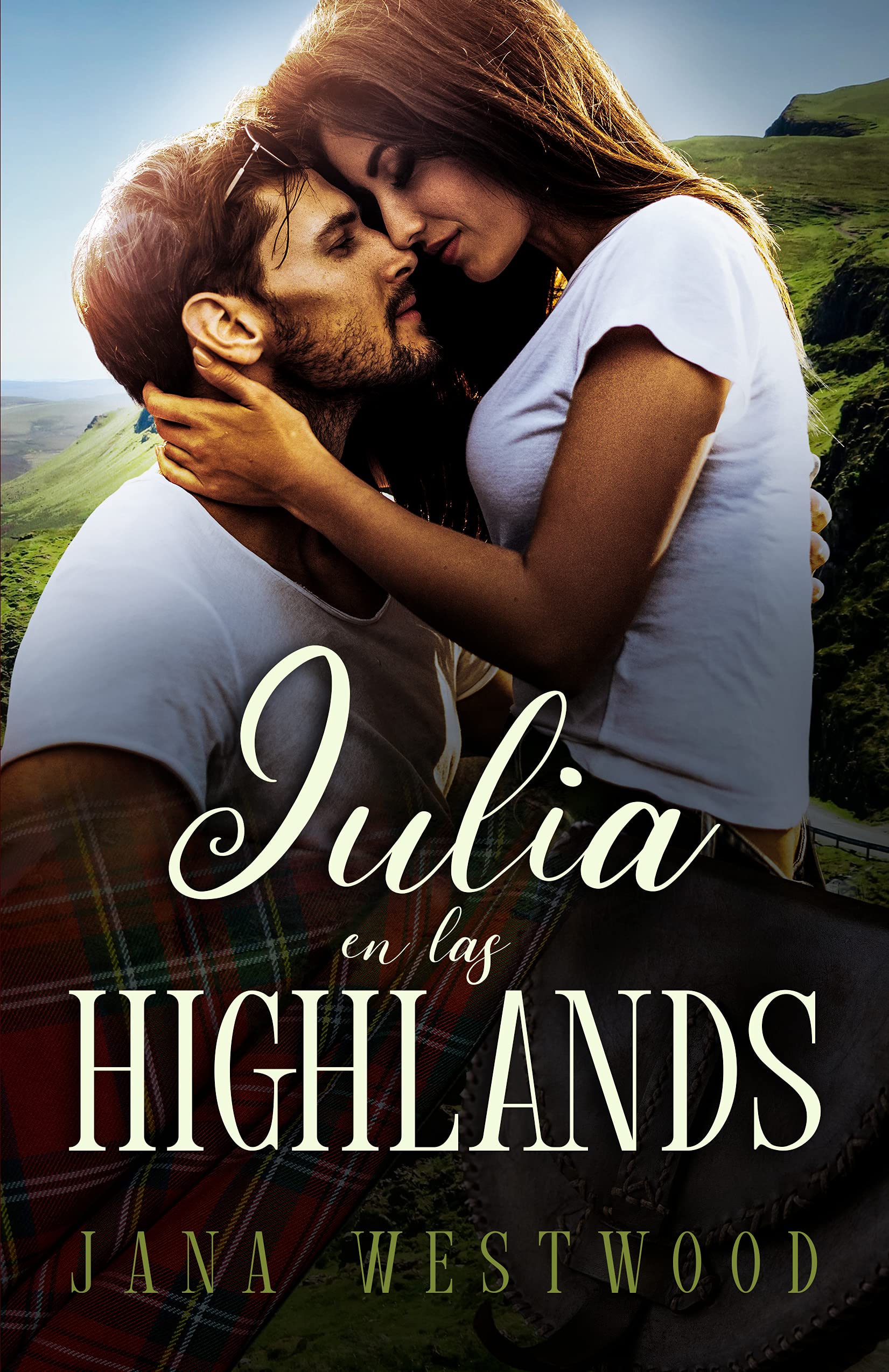 Julia en las Highlands (Las Highlands, #1)