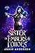 Sister of Embers & Echoes (Rogue Ethereal Book 4)