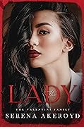 The Lady : The Oath Duet (The Valentini Family, #2) 