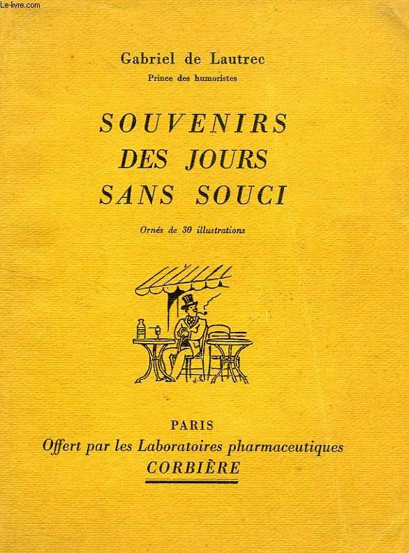 Souvenirs des jours sans souci