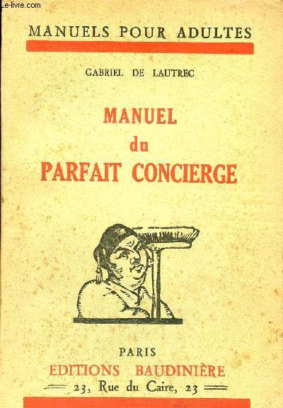 Manuel du parfait concierge