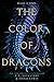 The Color of Dragons
