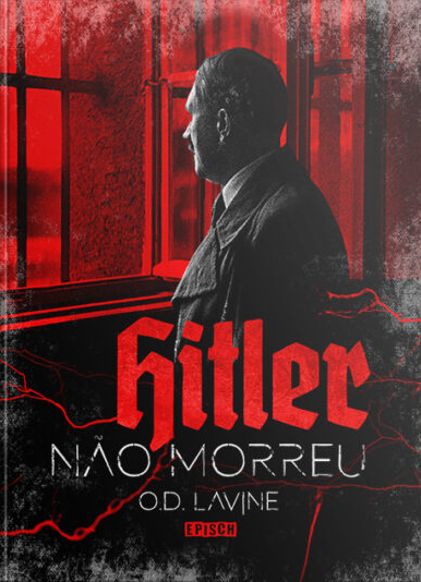 Hitler Não Morreu (Paperback)