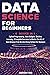Data Science for Beginners: A Complete Overview to Master The Art of Data Science From Scratch Using Python for Business - Python Programming, Data ... - 4 Books in 1 (Data Science Mastery)