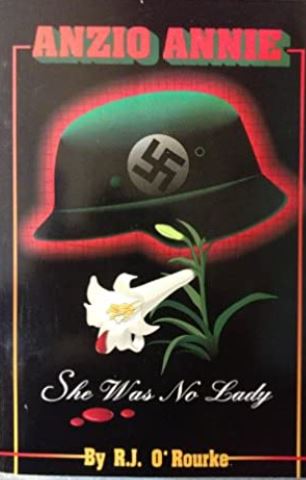 Anzio Annie: She Was No Lady (Paperback)