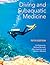 Diving and Subaquatic Medicine by Carl Edmonds
