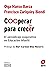 Cooperar para crecer: El aprendizaje cooperativo en Educación Infantil (Biblioteca Innovación Educativa nº 44) (Spanish Edition)