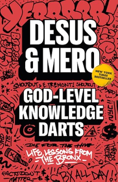God-Level Knowledge Darts: Life Lessons from the Bronx