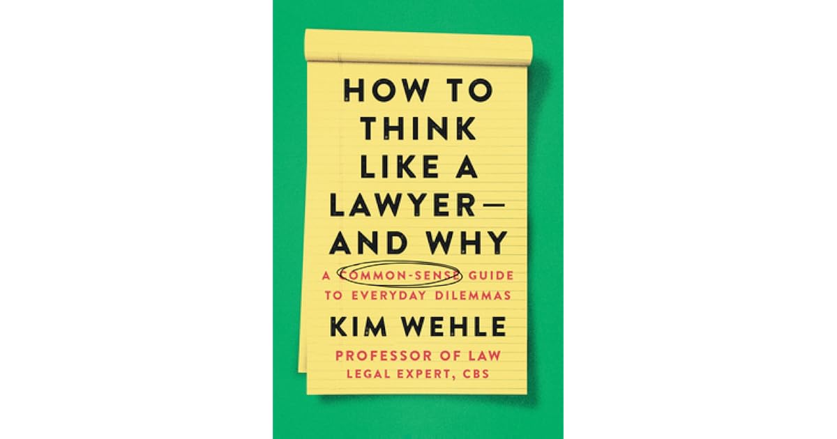 Book giveaway for How to Think Like a Lawyer—And Why: A Common-Sense