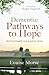 Dementia: Pathways to Hope