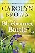 The Bluebonnet Battle