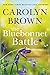 The Bluebonnet Battle