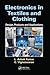 Electronics in Textiles and Clothing