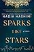 Sparks Like Stars