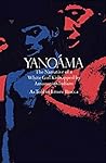 Yanoáma: The Narr...