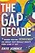 The Gap Decade: When You're Technically an Adult but Really Don't Feel Like It Yet