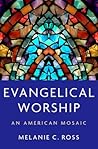 Evangelical Worsh...