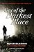 Out of the Darkest Place: God's Comeback Plan for Your Life