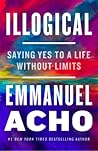 Illogical by Emmanuel Acho