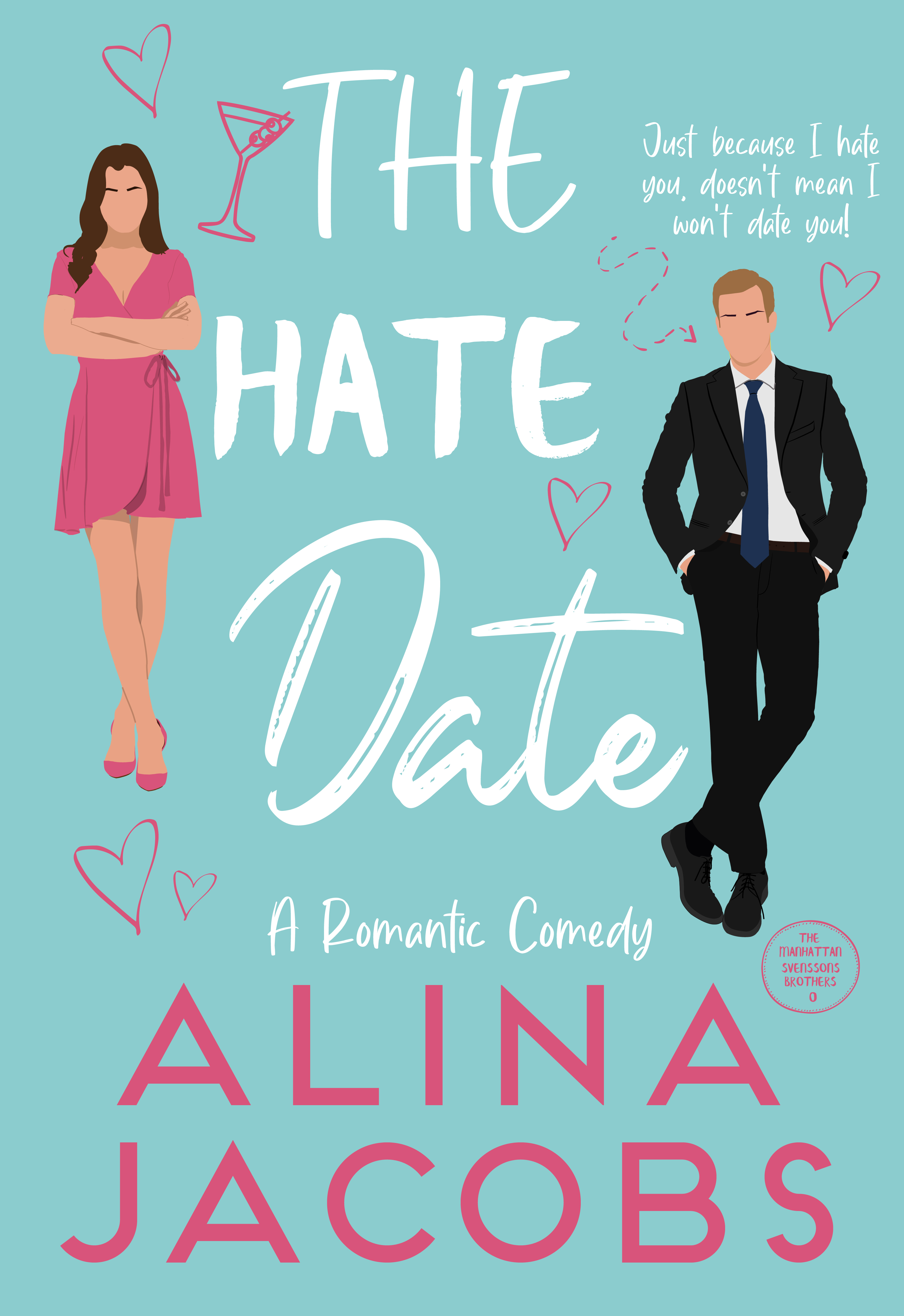 The Hate Date (The Manhattan Svenssons #0)