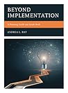 Beyond Implementation: A Planning Guide and Grade Book (Professional Learning Environment)