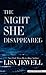 The Night She Disappeared
