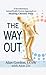 The Way Out: A Revolutionary, Scientifically Proven Approach to Healing Chronic Pain (Thorndike Press Large Print Nonfiction)