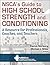 NSCA’s Guide to High School...