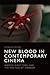New Blood in Contemporary C...