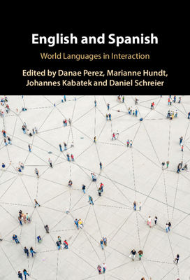 English and Spanish: World Languages in Interaction