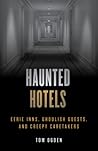 Haunted Hotels: E...