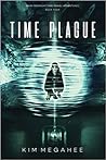 Time Plague: Marc McKnight Time Travel Adventures