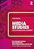 Media Studies: Texts, Produ...