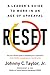 Reset: A Leader’s Guide to ...