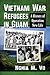 Vietnam War Refugees in Gua...