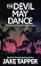 The Devil May Dance (A Charlie and Margaret Marder Mystery, 2)