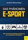 Das Phänomen E-Sports