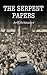 The Serpent Papers by Jeff Schnader