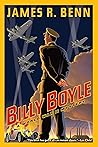 Billy Boyle by James R. Benn