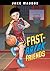 Fast-break Friends (Jake Ma...