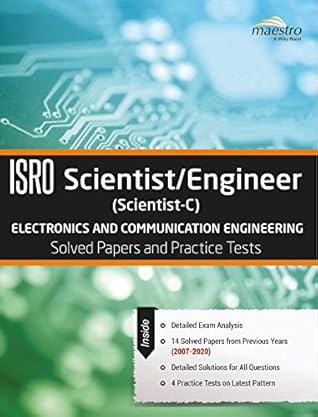 Wiley's ISRO Scientist / Engineer (Scientist - C) Electronics and Communication Engineering Solved Paper and Practice Tests
