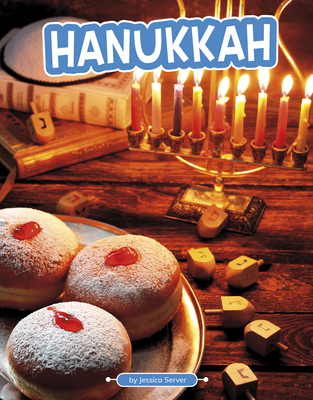 Hanukkah (Traditions & Celebrations) (Traditions & Celebrations)