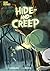 Hide-and-creep