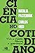 Ciência no cotidiano: Viva a razão. Abaixo a ignorância! (Portuguese Edition)