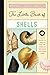 The Little Book of Shells by Christin Farley