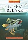 Lure of the Lake