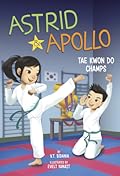 Astrid and Apollo, Tae Kwon Do Champs